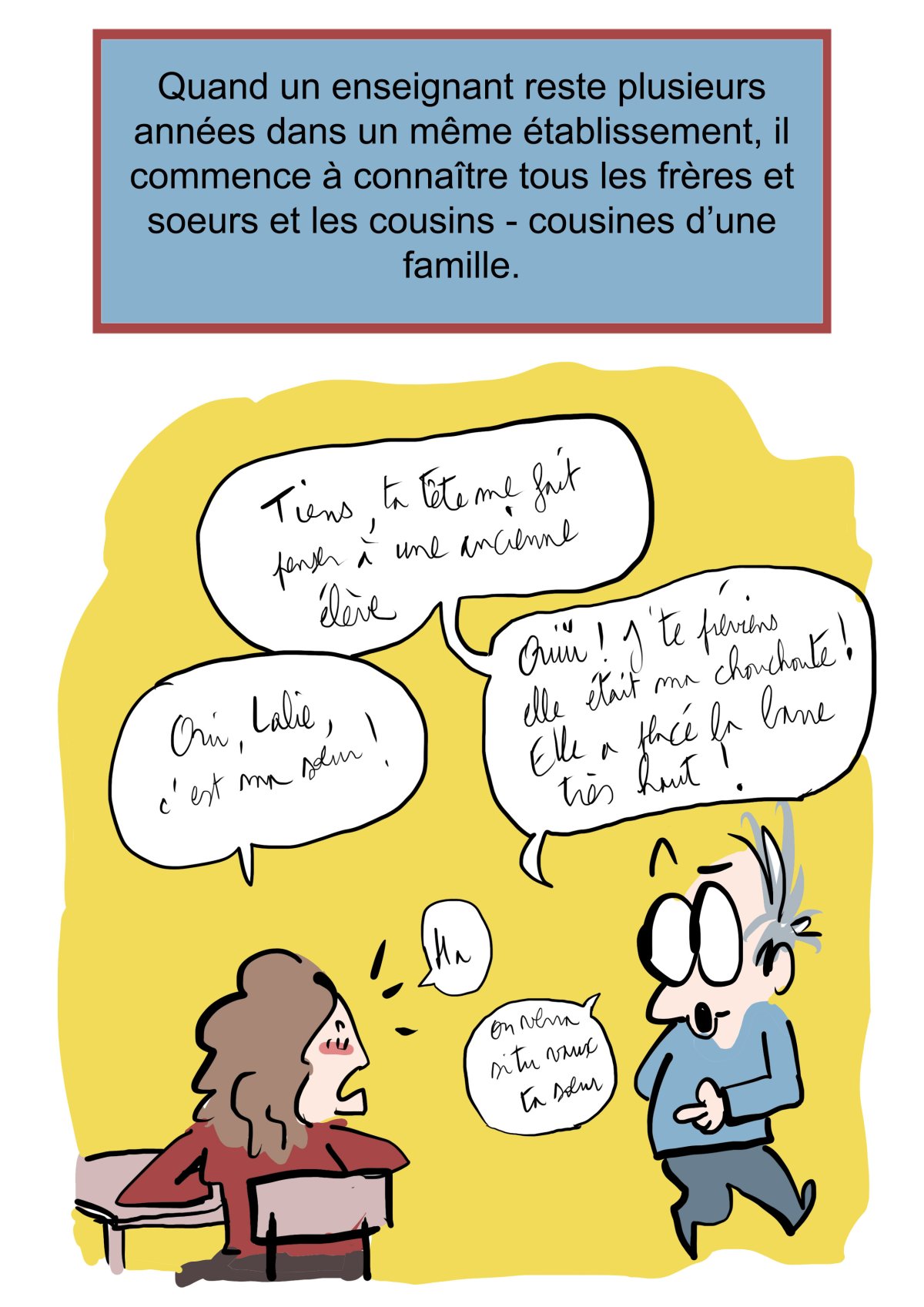 - Ma vie de prof (c'est un titre de merde, on est d'accord)- page 527