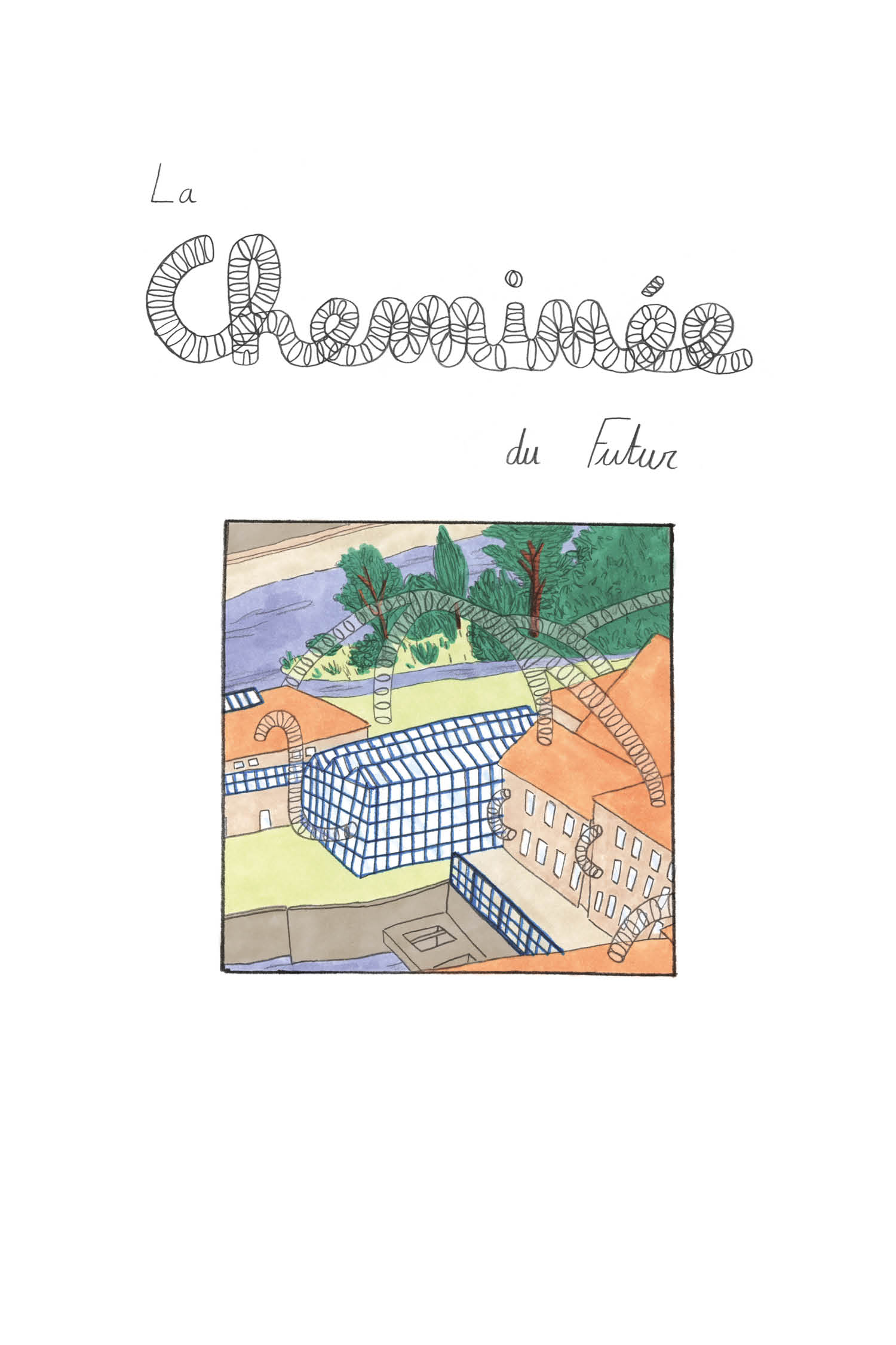 - La Cheminée du futur- page 1