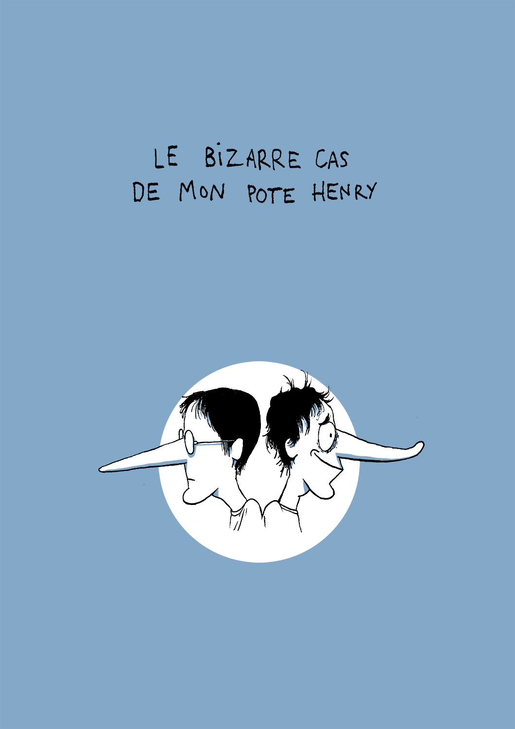 - Le bizarre cas de mon pote Henry- page 1