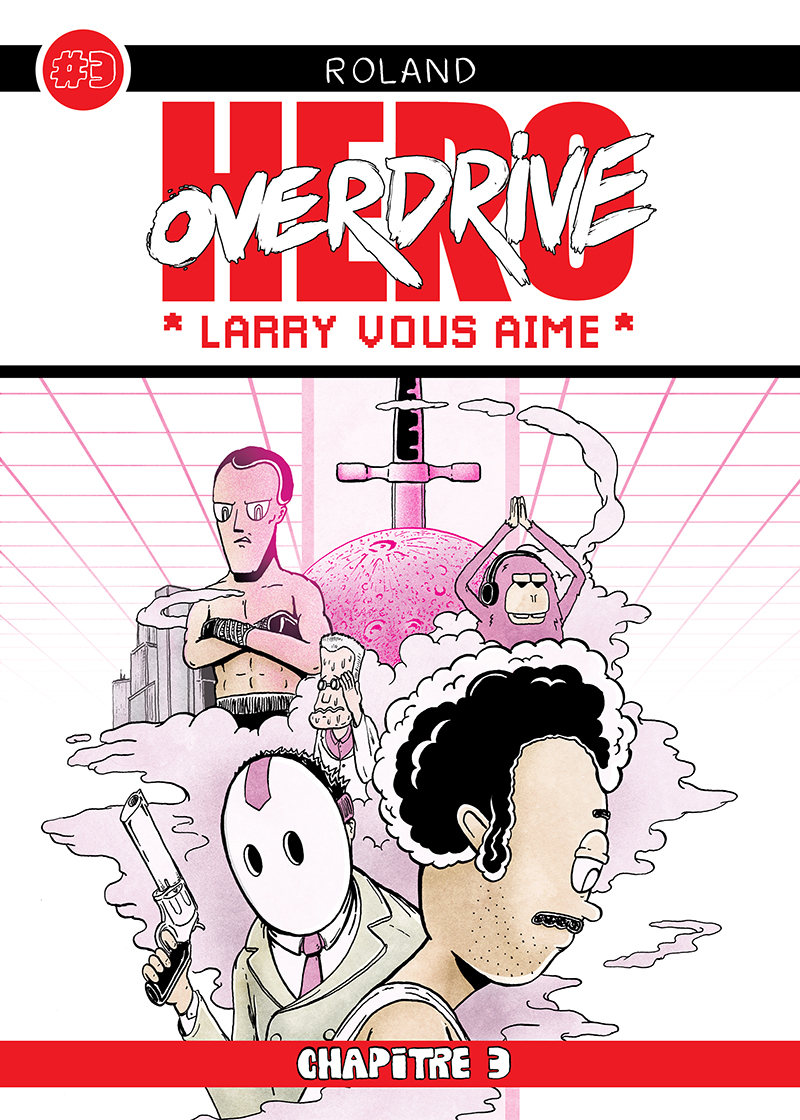 - HERO OVERDRIVE Larry Vous Aime #3- page 1