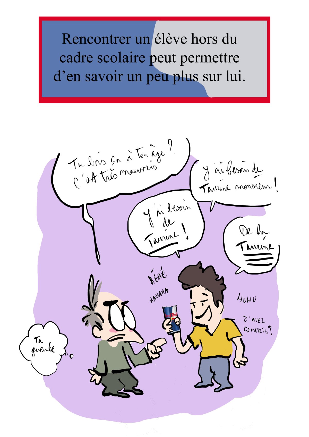 - Ma vie de prof (c'est un titre de merde, on est d'accord)- page 390