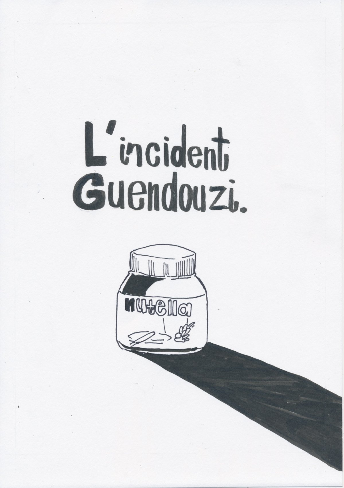 - l'incident Guendouzi- page 1