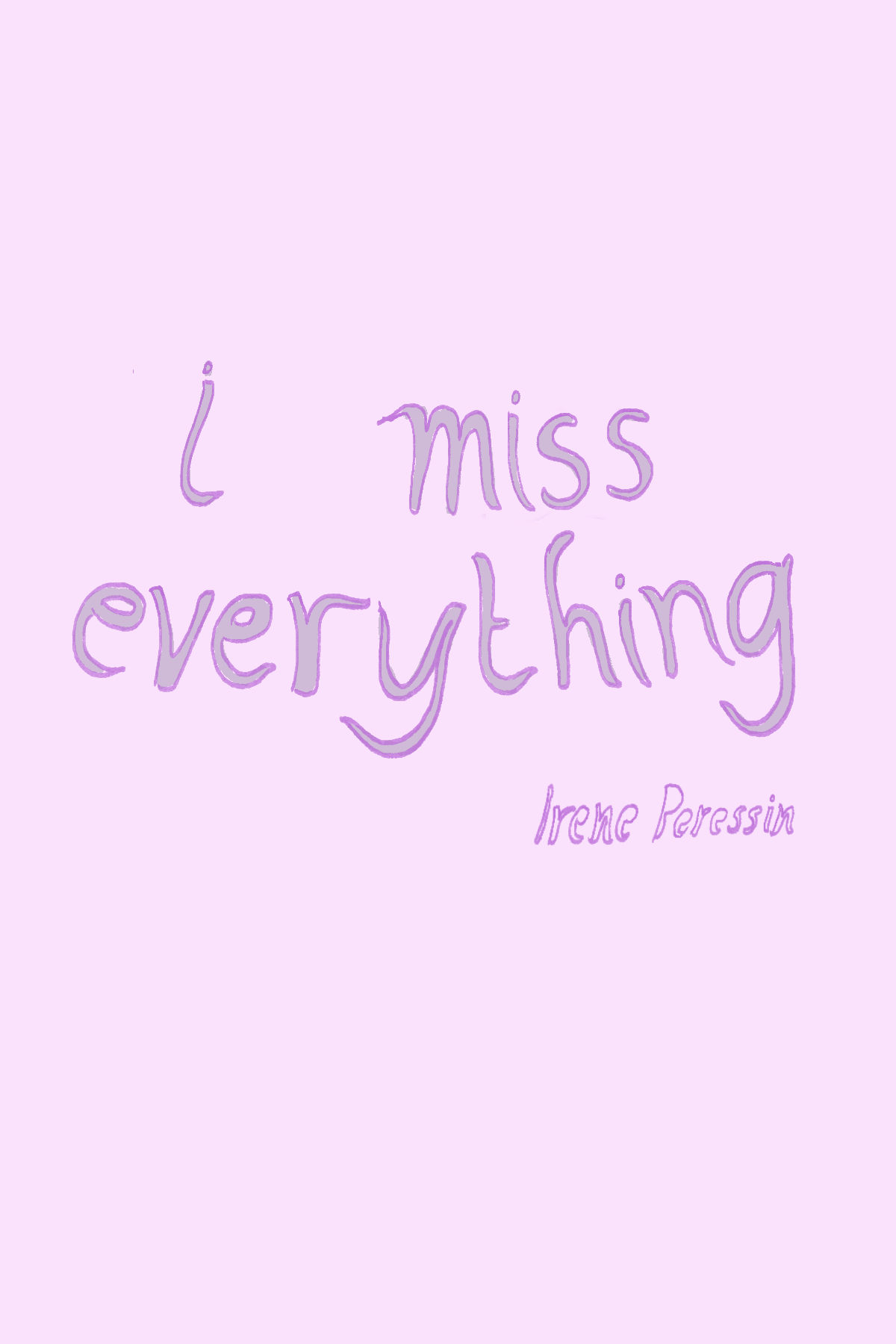 - I miss everything- page 1