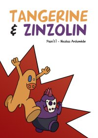 Tangerine et Zinzolin par Pain(t)