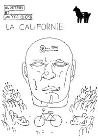 La Californie By Mortis Ghost