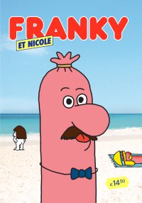 Franky (et Nicole) 3 By Antoine Maillard