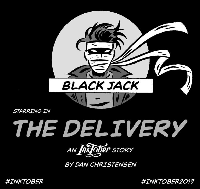 Dan Christensen - THE DELIVERY (Inktober 2019)page 1